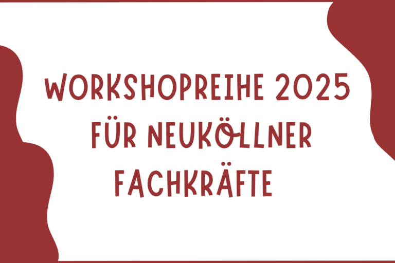 Workshopreihe für Fachkräfte 2025 - Sensibilisierung Thema Alleinerziehende